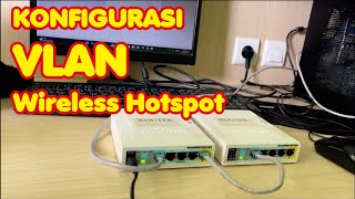 Konfigurasi VLAN Wireless Hotspot [upl. by Ydassac]