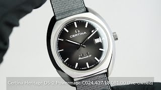 Certina Heritage DS2 Powermatic C0244071808100 Preowned [upl. by Enoved812]