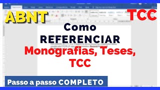 Como referenciar Monografias Teses TCC em ABNT  Como fazer passo a passo COMPLETO [upl. by Charie]