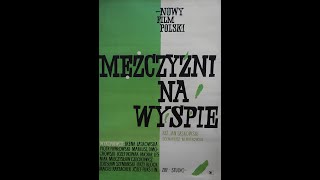 Mężczyźni na wyspie 1962 [upl. by Goat]