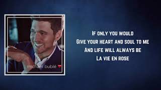 Michael Bublé  La vie en rose Lyrics feat Cécile McLorin Salvant [upl. by Neened]