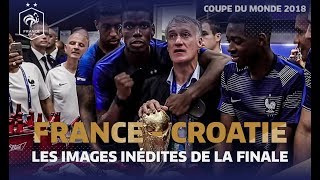 Les images inédites de la finale du Mondial 2018 Equipe de France I FFF 2018 [upl. by Ermine]