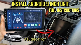 Install 9 inch Android Tablet Dedicated for Peugeot 407 [upl. by Gosser757]