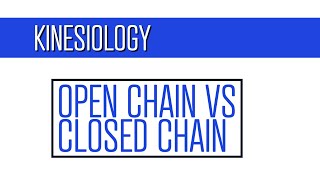 What is the difference between Open Chain v Closed Chain Activities [upl. by Dow]