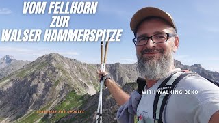 Wandern in Oberstdorf  Die drei Gipfel Tour vom Fellhorn zur Kanzelwand zur Walser Hammerspitze [upl. by Thar]