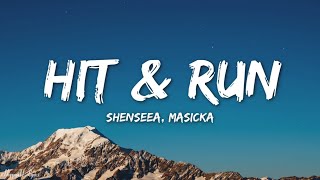 Shenseea Ft Masicka amp Di Genius  Hit amp Run Lyrics [upl. by Htezil833]