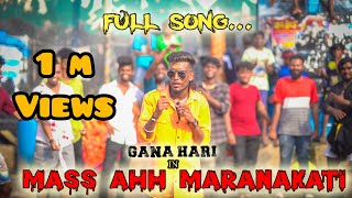 MASS AHH MARANAKATTI  PALLAVARAM GANA HARI LOCAL ATTI PULLINGO FRIENDSHIP SONG 2021 [upl. by Ayatahs28]