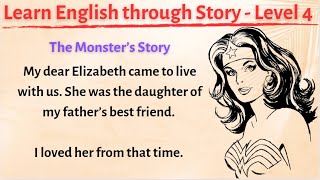 Learn English through Story  Level 4  Interesting Stories  Graded Reader [upl. by Avalsorim]