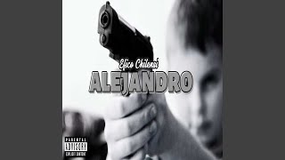 Alejandro [upl. by Skippie741]