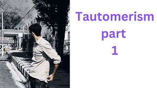 Tautomerism part1 basics NEET JEE organic chemistry nta  new sylabus 2025  NEET CHEMISTRY [upl. by Warfourd]