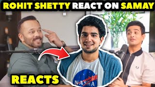 Rohit Shetty REACTS ON Samay Raina amp His Show INDIAS Got Latent  Rohit Shetty On Samay Raina [upl. by Holcman347]