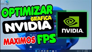 OPTIMIZA NVIDIA TARJETA GRAFICA quotMÁXIMOS FPSquot 2023 🚀 [upl. by Tammara]