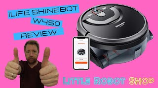 ILIFE Shinebot W450 Review  InDepth Robot Mop Guide [upl. by Thorne758]