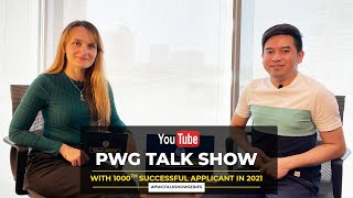 Talk show with PWG 1000th successful applicant in 2021 I PWG Success Stories [upl. by Sybila]