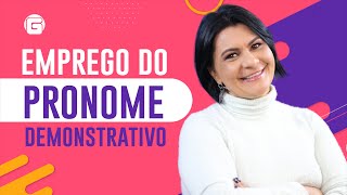 Emprego do Pronome Demonstrativo  Gramática Pedagógica [upl. by Aisyla]