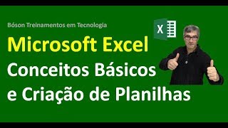 01  Excel 2010  Conceitos Básicos e Criação de Planilhas [upl. by Eolcin]