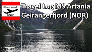 Travel Log  MS Artania Phoenix Reisen  Geirangerfjord NOR [upl. by Dent197]