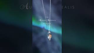 The Aurora Borealis necklace  a special piece of jewelry [upl. by Hearn617]