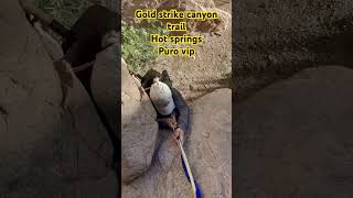 Puro vip Goldstrike canyon trail [upl. by Nohtiek746]