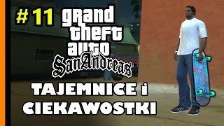 GTA San Andreas  Tajemnice i Ciekawostki cz 11 [upl. by Mik]