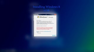 Installing Windows 8 7776 [upl. by Kensell990]