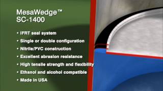 MesaWedge® SC1400  Wiper Seal for IFRTs [upl. by O'Neil]