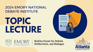 2024 Emory National Debate Institute Topic Lecture Intellectual Property [upl. by Atnoek377]