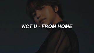 NCT U 엔시티 유  quotFROM HOMEquot KRCHNJPN VER EASY LYRICS 쉽게 노래 가사 [upl. by Eelame]