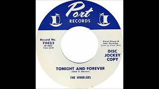 Tonight amp Forever  The Whirlers [upl. by Rikahs]