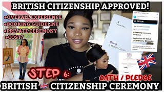 BECOMING A 🇬🇧 CITIZEN STEP 6 APPROVED FOR MY BRITISH CITIZENSHIP  BRITISH CITIZENSHIP CEREMONY [upl. by Ogait]