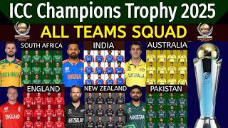 ICC Champions Trophy 2025 All Team Squad  All Team Squad For Champions Trophy 2025 [upl. by Ladnor539]