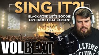 SIING IT  Volbeat  Black Rose Lets Boogie Live from Telia Parken  REACTION [upl. by Bucher]