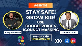 Stay Safe Grow Big Use Google Voice amp iCONNCT Masking [upl. by Kier44]