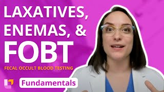 Laxatives Enemas and Fecal Occult Blood Testing  Fundamentals of Nursing  LevelUpRN [upl. by Eelrehpotsirhc]