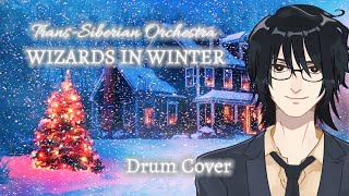 TransSiberian Orchestra  Wizards in Winter AlphA’s Drum Cover [upl. by Anaihsat324]