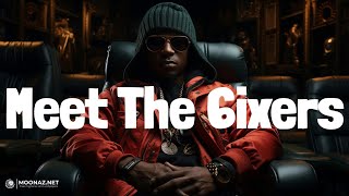 BigXthaPlug  Meet The 6ixers  LYRICS  Giving Chanel  Meek Mill [upl. by Etnomal]