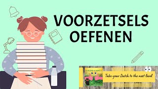 Voorzetsels OEFENEN [upl. by Goldenberg]