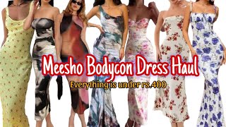 Meesho ° huge Bodycon dress ° Haul  Everything is under rs400 meesho bodycon dress [upl. by Duwe]