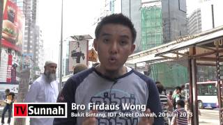 Bro Firdaus Wong  IDT Street Dakwah 200713 [upl. by Etolas816]