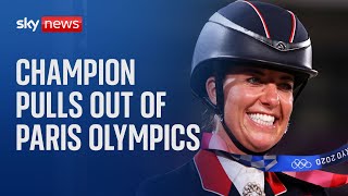 Threetime gold medallist Charlotte Dujardin pulls out of Paris 2024 Olympics [upl. by Rodman]