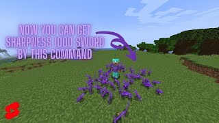 By This Command You Can Get Sharpness 1000 Sword Minecraft [upl. by Gearhart129]