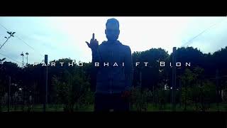 Banglar Bash  Partho Bhai Ft Rapper Bion  official trailer 2k18 HD [upl. by Brittaney]