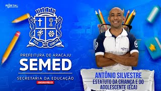 CONCURSO SEMED ARACAJU ESTATUTO DA CRIANÇA E DO ADOLESCENTE ECA [upl. by Yroffej]