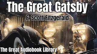 The Great Gatsby Chapter 8 Audiobook By F Scott Fitzgerald [upl. by Dlonyer]