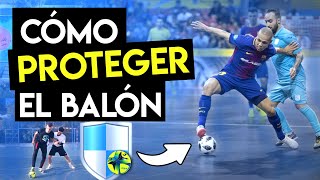 CÓMO PROTEGER EL BALÓN EN FÚTBOL SALA ⚽️🔒Usa tu cuerpo [upl. by Jonina]