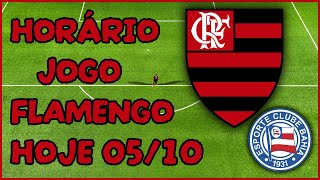 QUE HORAS É O JOGO DO FLAMENGO HOJE  ONDE ASSISTIR BAHIA X FLAMENGO  BRASILEIRÃO 2024 [upl. by Iruam]