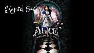 Alice Madness Returns UNCUT  Kapitel 5  6 [upl. by Dihaz]