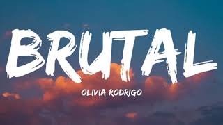 Olivia RodrigoBrutal Lyrics Video [upl. by Sonnnie]