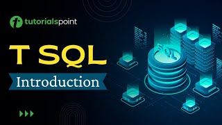 T SQL  Introduction to T SQL [upl. by Eelan]