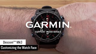 Garmin Support  Descent™ Mk3 Series  Watch Face Customization [upl. by Ajuna]